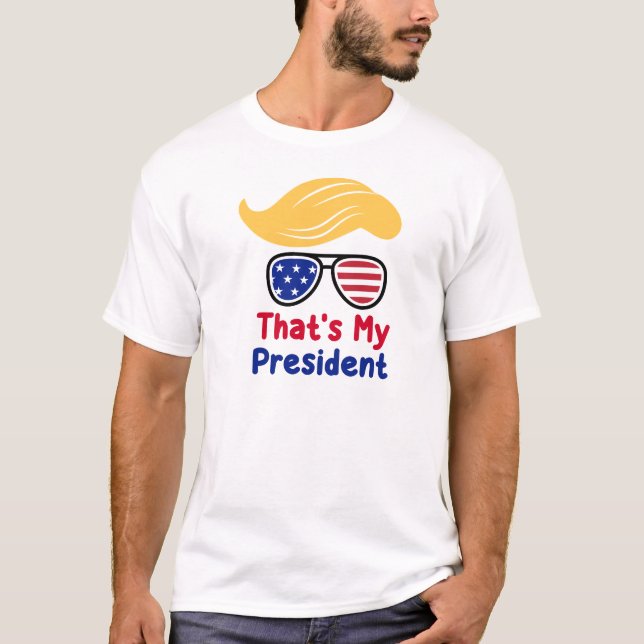 Camiseta Trump 47 - Ese es mi presidente (Anverso)