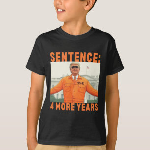 Camiseta Trump 4 años más Sentencia 45 47 Casa Blanca Papá
