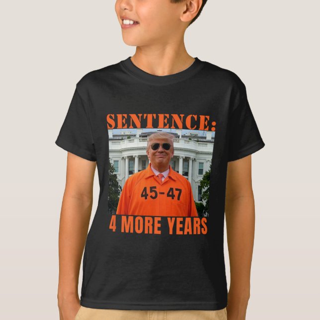 Camiseta Trump 4 años más sentencia 45 47 Dadd de la Casa B (Anverso)