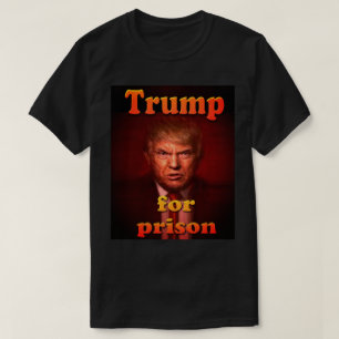 Camiseta Trump a prisión