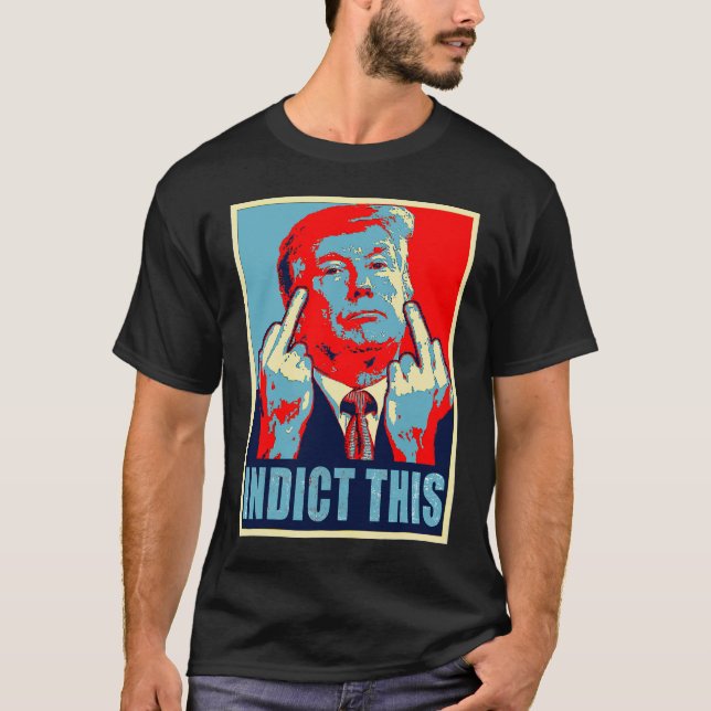 Camiseta Trump acusa esto (Anverso)