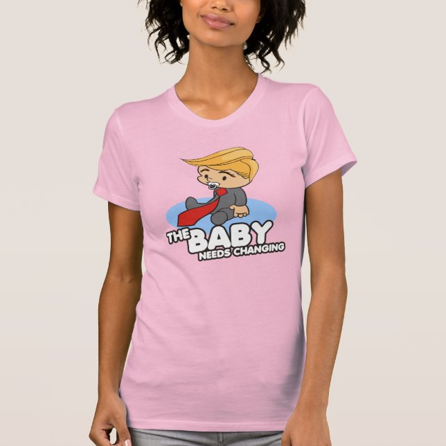 CAMISETA TRUMP BABY NECESITA CAMBIO (Anverso)
