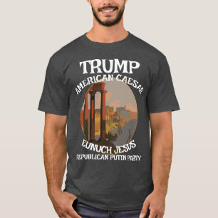 Camiseta Trump César Americano Republicano DéspotaResistir