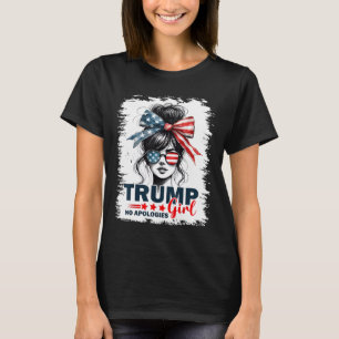 Camiseta Trump Chica sin disculpas desordenado Bun Sungles 