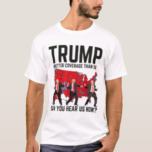 Camiseta Trump Dance Mejor Cobertura Que 5g ¿Puedes Oír U
