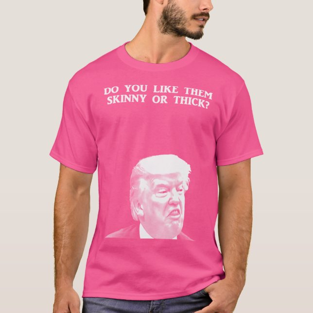 Camiseta Trump - Delgado (Anverso)
