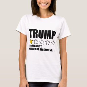 Camiseta Trump Demasiado Fascisto No Recomendaría