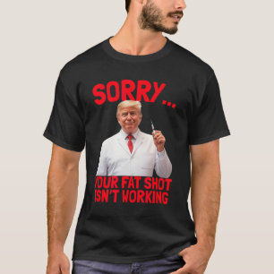 Camiseta Trump, disparado con grasa, gracioso trump, no fun