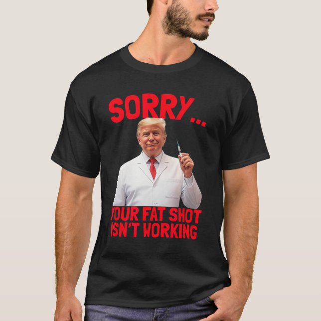 Camiseta Trump, disparado con grasa, gracioso trump, no fun (Anverso)