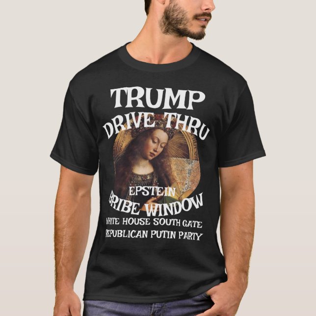 Camiseta Trump Drive a través de la ventana de soborno EPST (Anverso)
