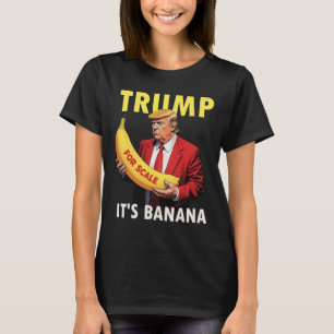 Camiseta Trump es gracioso el estrellamiento bananero (a es