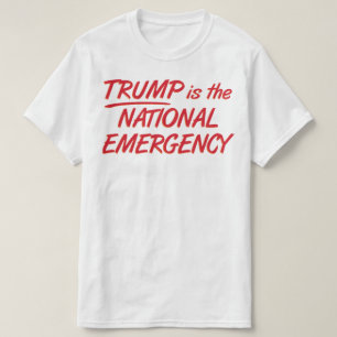 Camiseta Trump Es La Emergencia Nacional