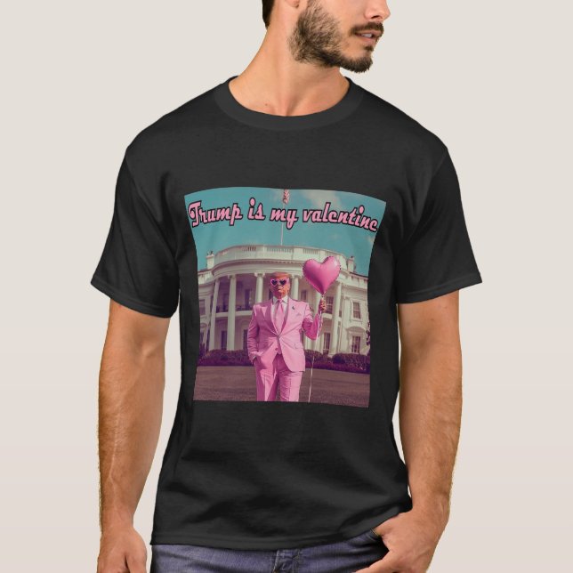 Camiseta Trump es mi San Valentín (Anverso)