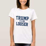 Camiseta Trump Es Una Declaración Política Mucho Más Perdid<br><div class="desc">Trump es una gran frase política más suelta y de color azul marino. Unidos contra la discriminación.</div>