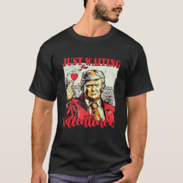 Camiseta Trump espera a San Valentín
