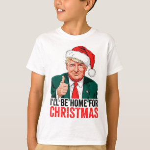 Camiseta Trump: Estaré en casa para Navidades