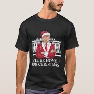 Camiseta Trump Estaré en casa para Navidades Whitehouse 202