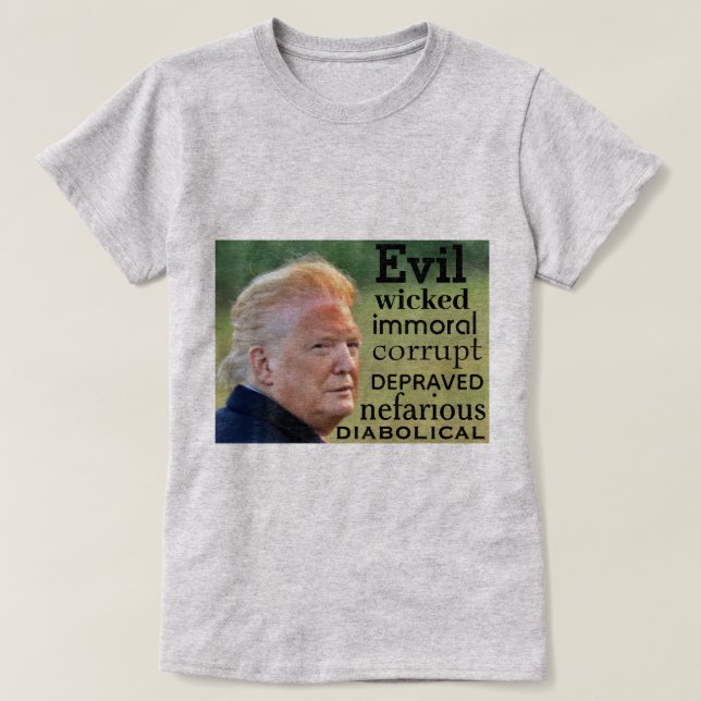 Camiseta Trump Evil T-Shirt (Diseño del anverso)