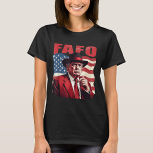 Camiseta Trump Fafo Funny Fafo Trump Bandera estadounidense