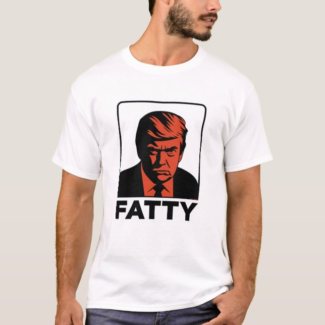 CAMISETA TRUMP "FATTY" SHIRT (Anverso)