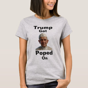 Camiseta Trump Fue Poped