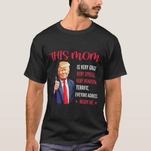Camiseta Trump Funny cita el día de la madre: esta mamá es 