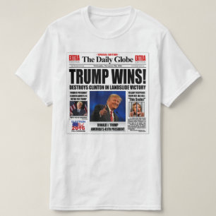 Camiseta ¡Trump Gana! Sátira Divertida de Periódico Anti Cl