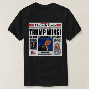 Camiseta ¡Trump gana! Sátira divertida del periódico anti C