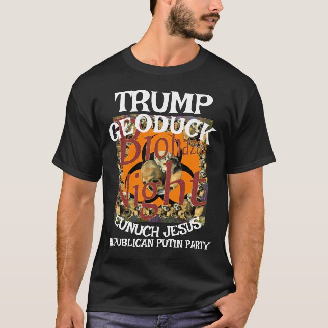 Camiseta Trump Geoduck Eunuch Jesús Fiesta de la Paz Republ (Anverso)