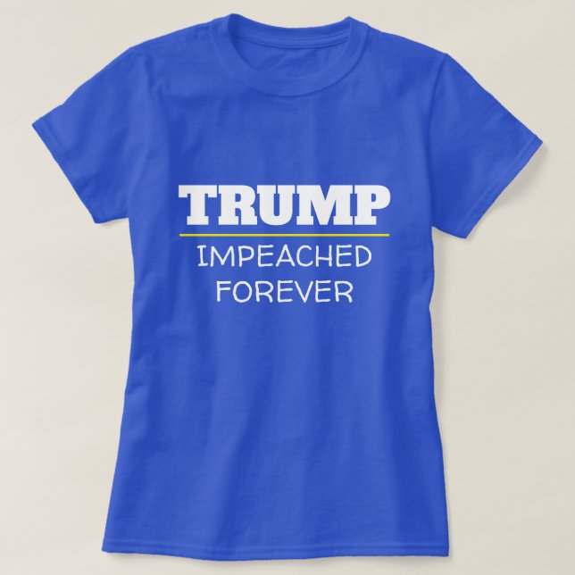 Camiseta Trump impedido por siempre (Diseño del anverso)