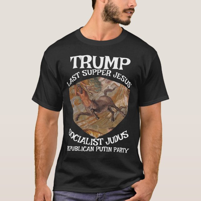 Camiseta Trump Last Supper Socialist Judas Jesus Muslim (Anverso)