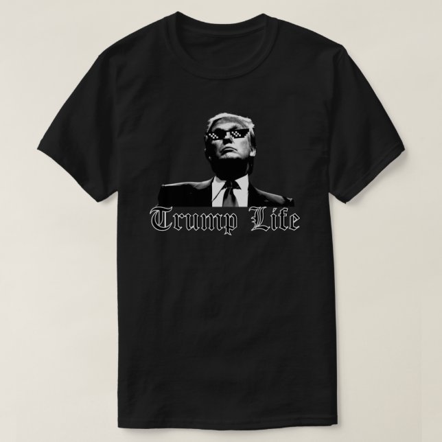 Camiseta Trump LIfe, Thug Life Pegatina (Diseño del anverso)