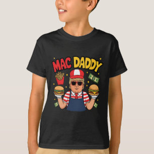 Camiseta Trump Mac Daddy haciéndole a los bollos divertidos