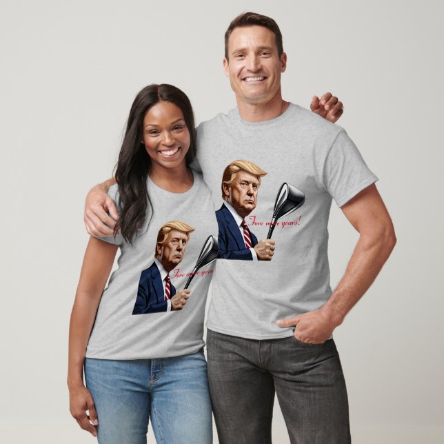 Camiseta Trump: ¡Más años de grandeza! (Unisexo)