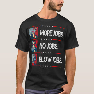 Camiseta Trump Más Empleos Obama Sin Empleos Bill Clinton L