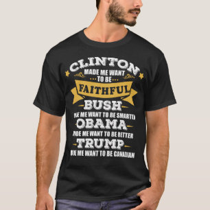 Camiseta Trump Me Hace Querer Ser Canadiense Divertido Anti