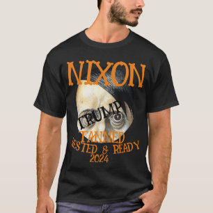 Camiseta TRUMP MUERTO Tanned Rested & Ready NIXON 2024