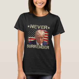 Camiseta Trump Mug Shot Nunca se rinde a favor de Trump