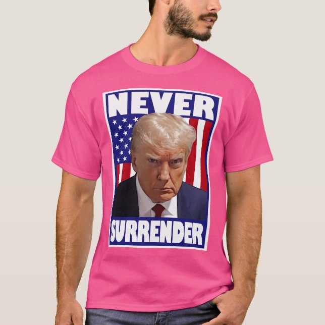 Camiseta Trump Mugshot nunca se rinde (Anverso)