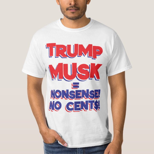 CAMISETA TRUMP-MUSK SIN CENTAVOS (Anverso)