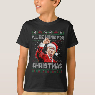 Camiseta Trump Navidad Estaré en casa para que los Navidade