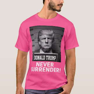Camiseta Trump nunca se rinde en la foto de 2024
