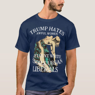 CAMISETA TRUMP ODIA A LAS REPUBLICANAS HORROROSAS