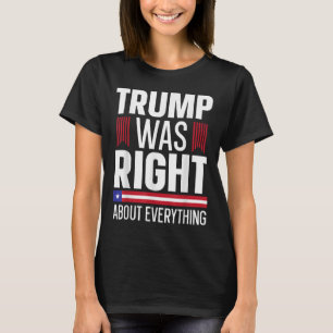 Camiseta Trump, partidario de Donald Trump, tenía razón sob