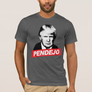CAMISETA TRUMP PENDEJO