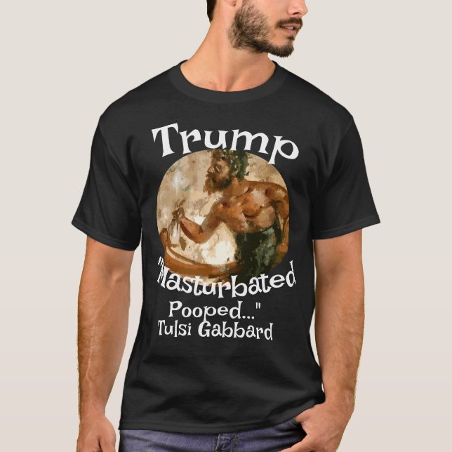 Camiseta Trump Pooped in My Sock Drawer Tulsi Gabbard (Anverso)