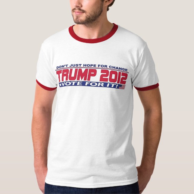 Camiseta Trump por el cambio real 2012 (Anverso)