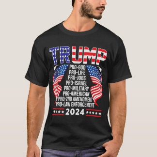 Camiseta Trump Pro God Pro Life Pro Jobs Pro Israel Pro Mil