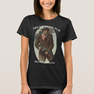 CAMISETA TRUMP PUB IRLANDÉS CASA BLANCA FILTHYFRI