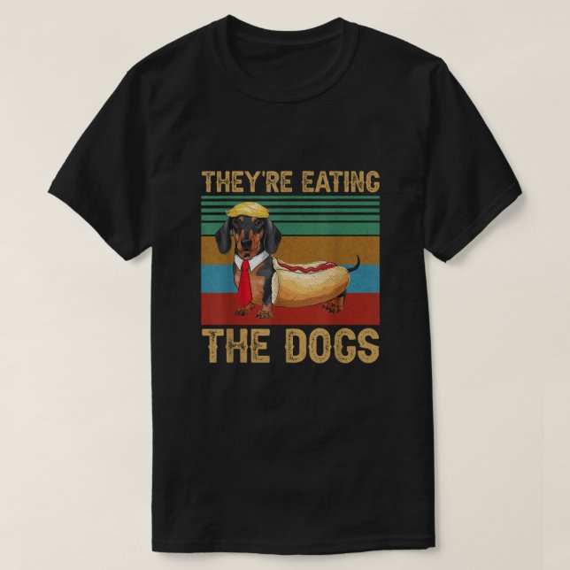 Camiseta Trump se están comiendo los perros Dachshund Weine (Diseño del anverso)